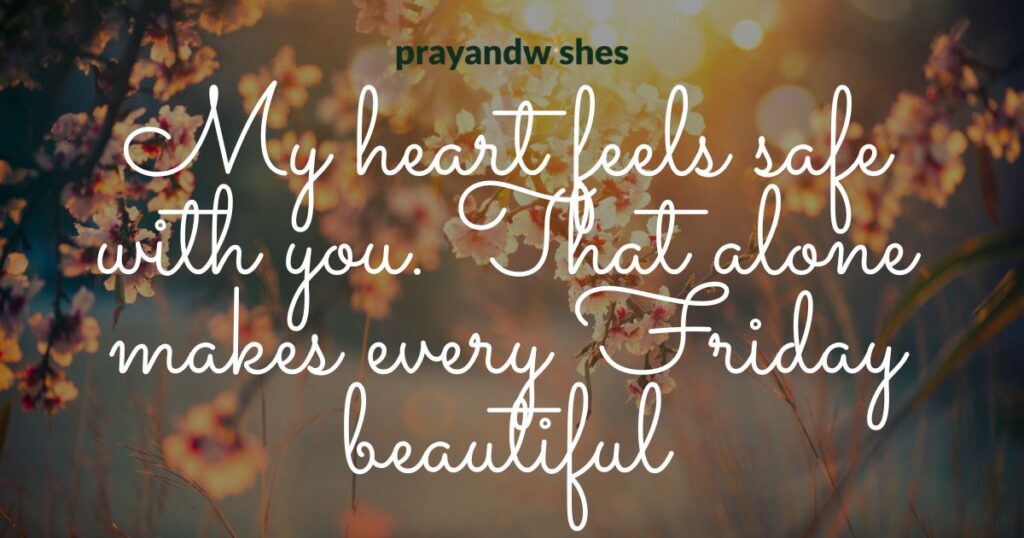139 Best Happy Friday My Love Messages 3 Romantic Happy Friday My Love Messages