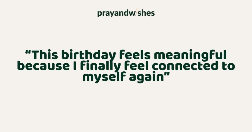 Emotional Heartfelt Birthday Quotes For Me