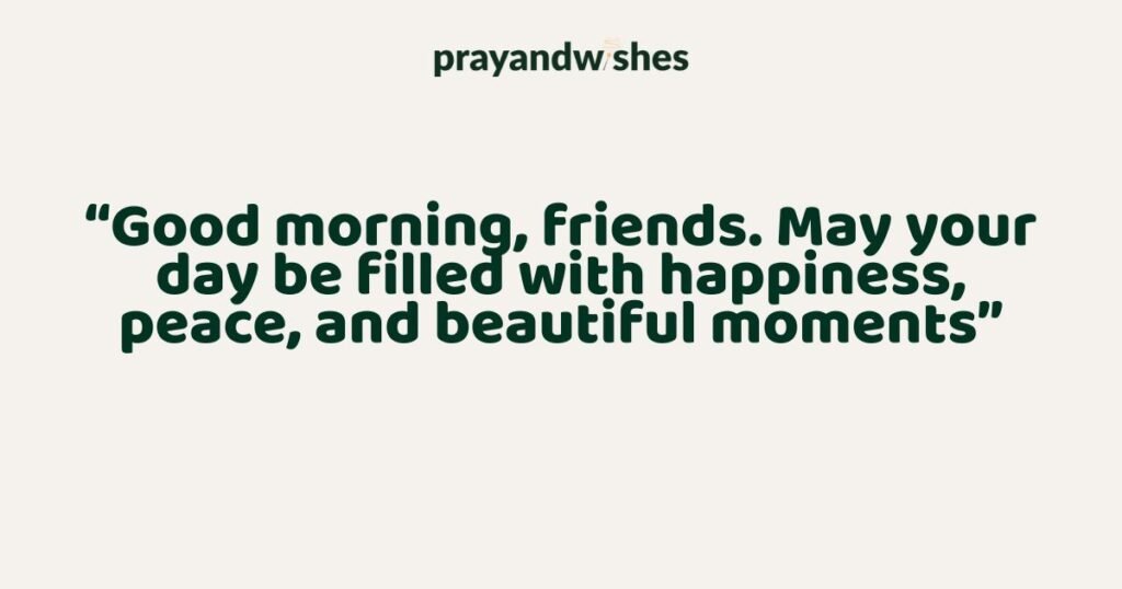 Good Morning Messages For Facebook Friends
