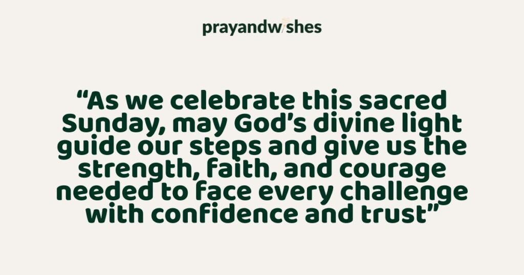 Inspirational Sunday Blessings And Prayers