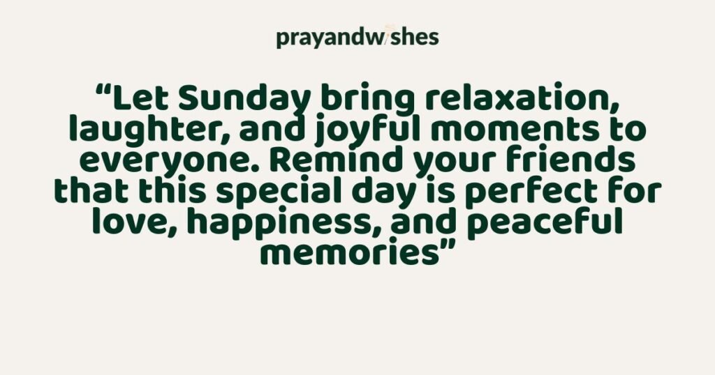 Sunday Morning Wishes For Friends